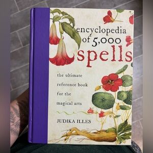 Encyclopedia of 5000 spells – the ultimate reference book for the magical arts
